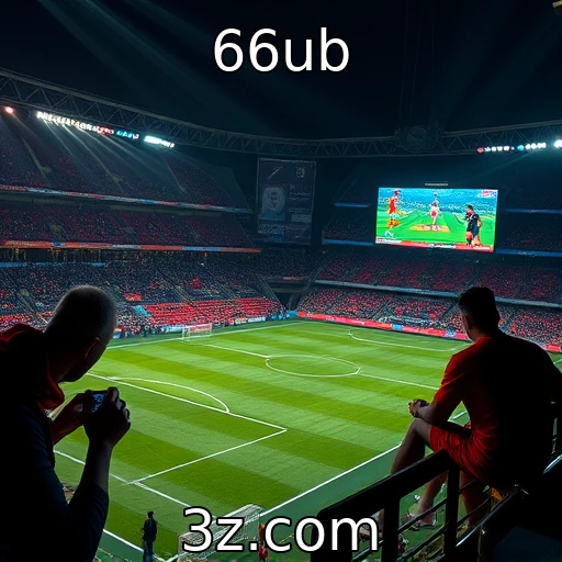 66ub Jogos de azar e e-sports: a nova fronteira das apostas online